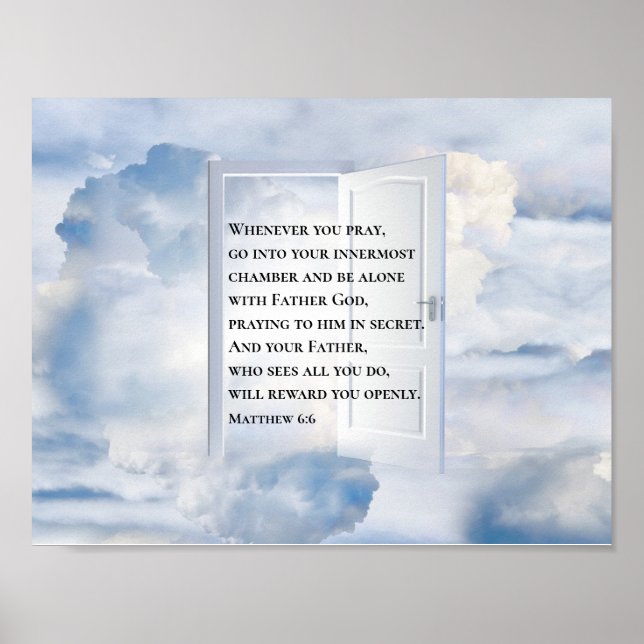 Matthew 6:6 när du roterar Christian Bible Verse Poster (Framsidan)