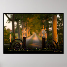 Matthew 7:13-14 Christian Bible Verse Poster