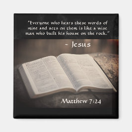 Matthew 7:24 Byggt sitt hus på Sten, Bible Magnet