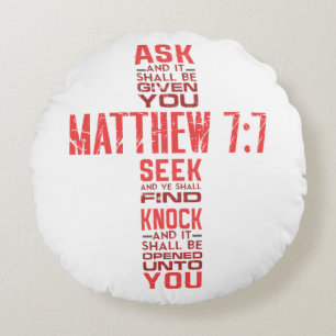 Matthew 7:7 Bible Verse Kor Rund Kudde