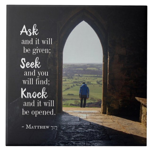 Matthew 7:7, Fråga och den kommer att ges Kakelplatta (Framsidan)