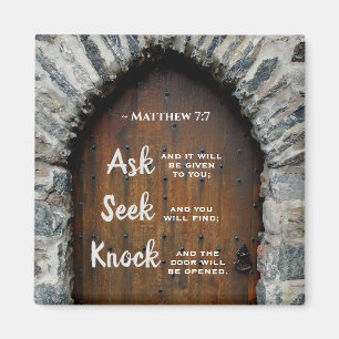 Matthew 7:7, Fråga och den kommer att ges Magnet