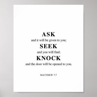 Matthew 7:7 Query Seek Knock Poster