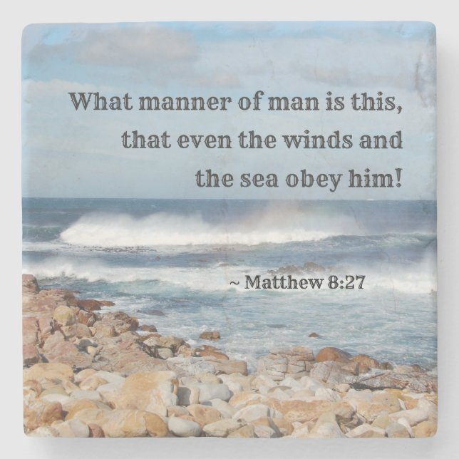 Matthew 8:27 Till och med vinden och havet lyder H Stenunderlägg (Framsidan)
