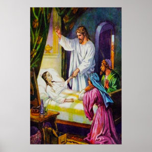 Matthew 9:18-26 Jesus ger en flicka tillbaka till Poster