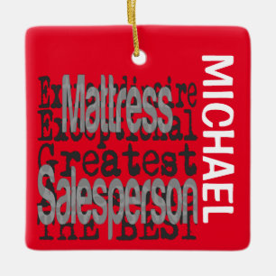 Mattress Salesperson Extraordinaire-ANPASSNINGSBAR Julgransprydnad Keramik