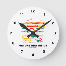 Mature RNA Inside Biology Humor Rund Klocka