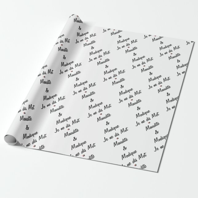 MAUDITE ET MODIQUE, JE NE DIS MOT - Jeux de mots Presentpapper (Utrullad)