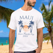 Maui Family Vacation Resa T-Shirt
