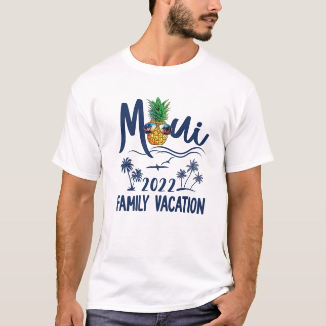 Maui Hawaii 2022 Hawaiian Pineapple Family Vacatio T Shirt (Framsida)