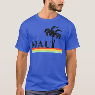 Maui Hawaii TShirt 1 T Shirt