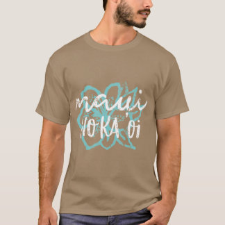 Maui No Ka Oi Stor Storlek T Shirt