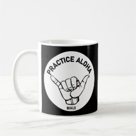 Maui - Practice Aloha Shaka (Vänta lös) Kaffemugg