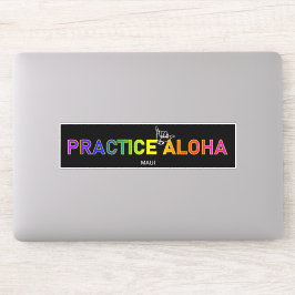 Maui - Practice Aloha Shaka (Vänta lös) Klistermärken