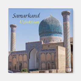 Mausoleum of Amir Timur - Samarkand, Uzbekistan Magnet