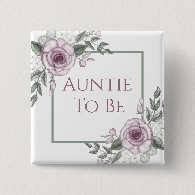 Mauve Ro, Auntie att vara, Baby Shower Knapp (Framsida)