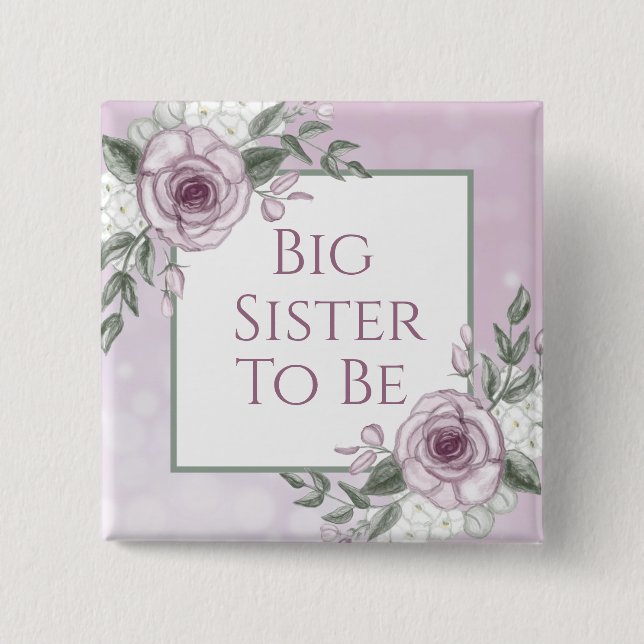 Mauve Ro, Big Sister ska vara, Baby Shower Knapp (Framsida)
