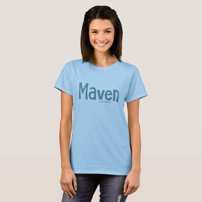 Maven: Låt mig förbinda dig T-shirt (Hel framsida)