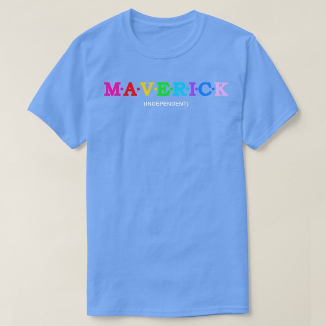 Maverick Oberoende T Shirt (Design framsida)