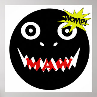 Maw-huvudet blir livmodigt! poster