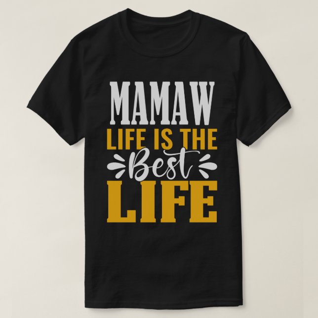 MAW-livet är det bästa livet i Fars dag T Shirt (Design framsida)