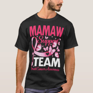 MAW Support Team gift presenter Breast Cancer Awar T Shirt