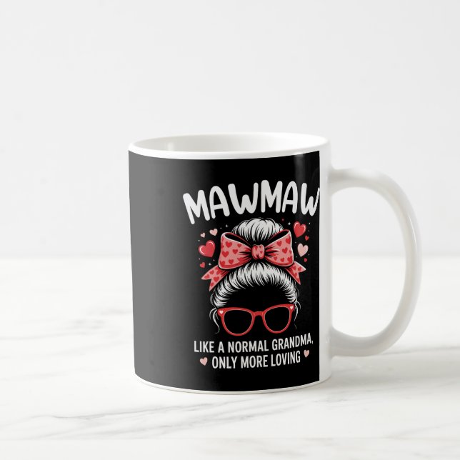 Mawmaw Alla hjärtans dag-citat för kärleksfull mor Kaffemugg (Höger)