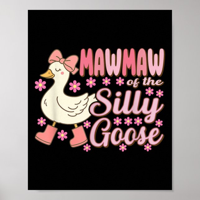 Mawmaw Goose On The Loose Funny Birthday Matching  Poster (Framsidan)
