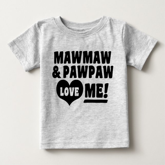 MawMaw och PawPaw Kärlek me Tee Shirt (Framsida)