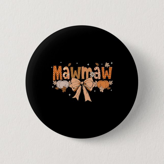 Mawmaw Pumpkin Fall Coquette Bow Thanksgiving Mamm Knapp (Framsida)