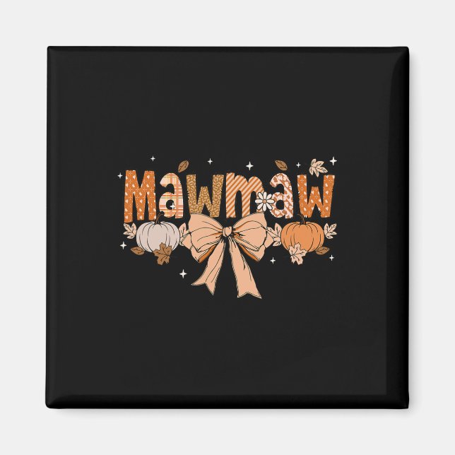 Mawmaw Pumpkin Fall Coquette Bow Thanksgiving Mamm Magnet (Framsidan)