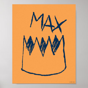 Max & Crown Sketch Poster