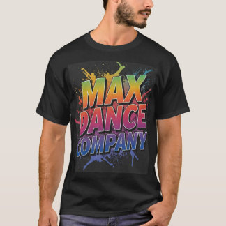 MAX Dance Company T Shirt