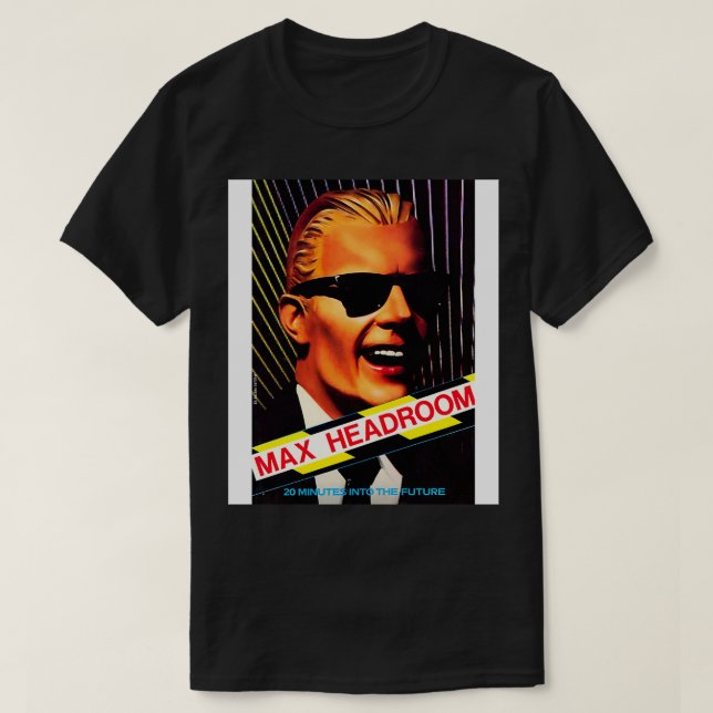Max Headroom UK 1985 T Shirt (Design framsida)
