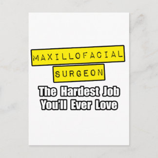 Maxillofacial Surgeon ...svåraste jobbet Vykort