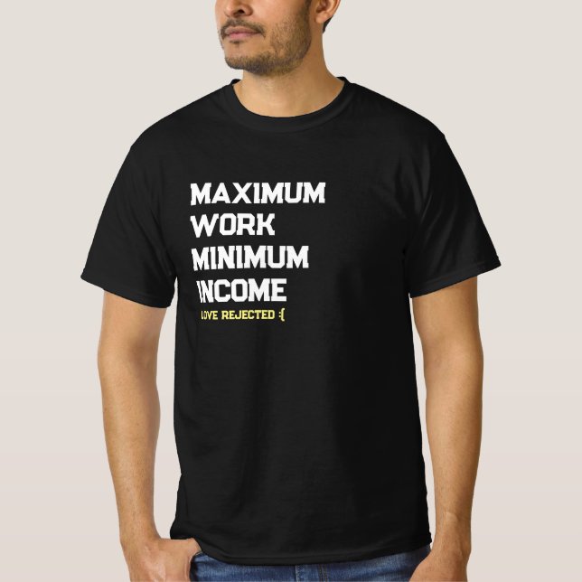 maximal arbetsinkomst, minimiinkomst t-shirt (Framsida)