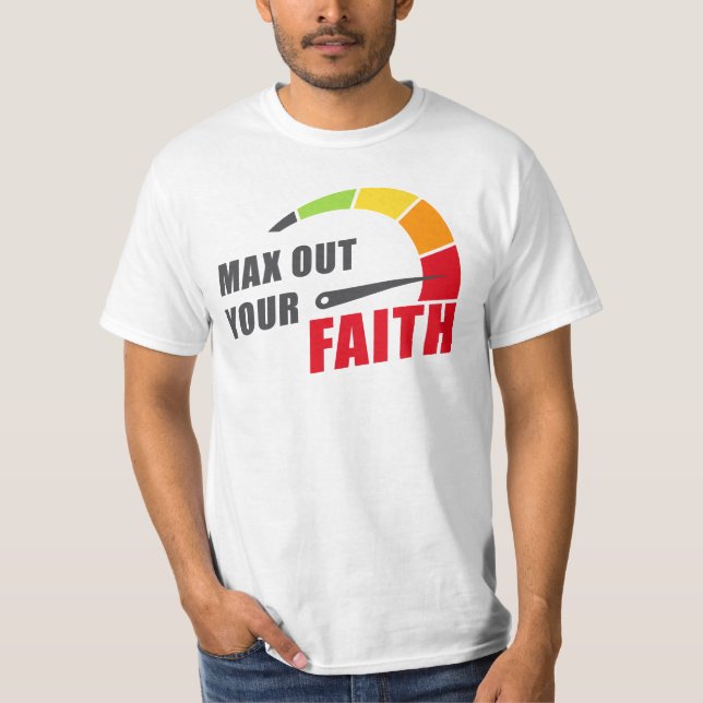 Maximera din trogna kristna inspirerande motivatio t shirt (Framsida)