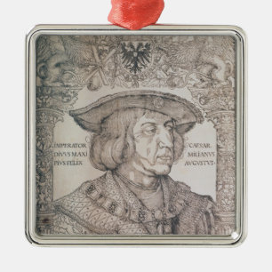 Maximilian mig, kejsare av Tysklandet, 1518 Julgransprydnad Metall
