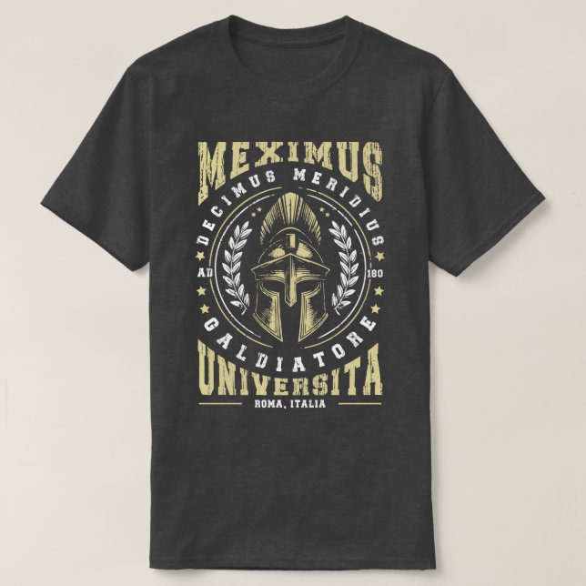 Maximus Decimus Meridius Gladiator Universiteten T Shirt (Design framsida)