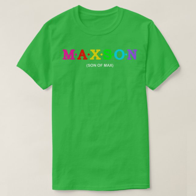 Maxson Son of Max T Shirt (Design framsida)