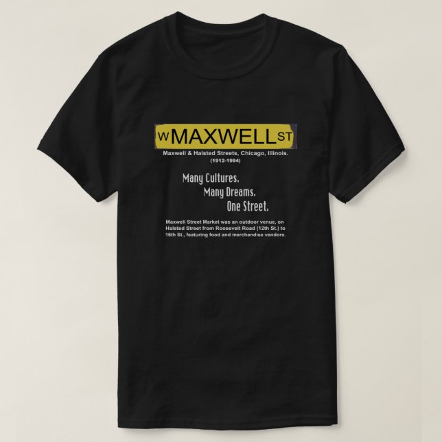 Maxwell Street Market, Chicago, Illinois T Shirt (Design framsida)