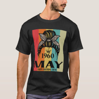May 1960 Birthday Girl Messy Bun Grattis på födels T Shirt