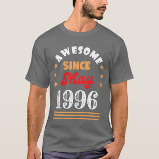 May 1996 Awesome Since 1996 May funny T Shirt