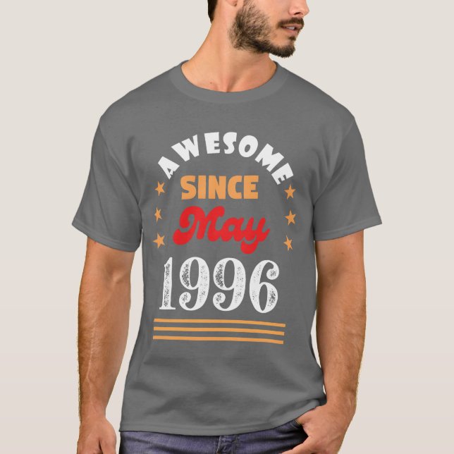 May 1996 Awesome Since 1996 May funny T Shirt (Framsida)