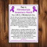 May är Fibromyalgia Awareness Month Reklamblad<br><div class="desc">Maj är Fibromyalgia Awareness Month och May 12:e är Fibromyalgia Awareness Day. Håll upp den här poster för att öka medvetenheten om denna hemska störning.</div>
