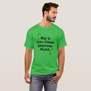 May är Lyme Disease Awareness Month Shirt T