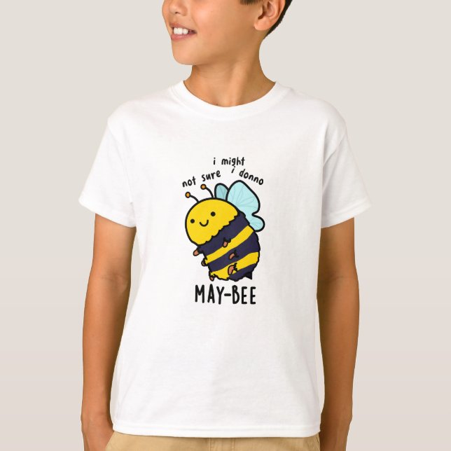 May-bee Funny Insekt Bee Pun T Shirt (Framsida)