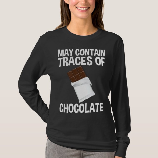 May Contain Traces Of Chocolate T Shirt (Framsida)