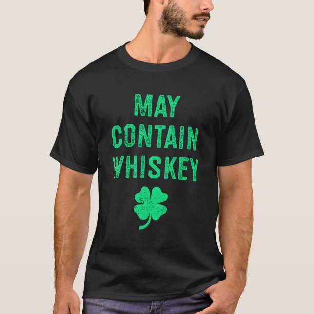 May Contain Whiskey Distress Irish Klöver Manar Fo T Shirt (Framsida)