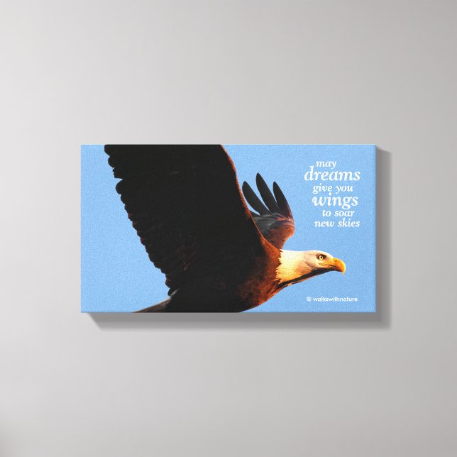 "May Dreams Ge You Vingar ..." Canvastryck (Framsida)